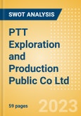 PTT Exploration and Production Public Co Ltd (PTTEP) - Financial and Strategic SWOT Analysis Review- Product Image
