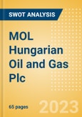 MOL Hungarian Oil and Gas Plc (MOL) - Financial and Strategic SWOT Analysis Review- Product Image