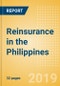 Strategic Market Intelligence: Reinsurance in the Philippines - Key trends and Opportunities to 2022 - Product Thumbnail Image