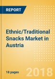 Ethnic/Traditional Snacks (Savory Snacks) Market in Austria - Outlook to 2022: Market Size, Growth and Forecast Analytics- Product Image