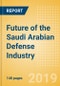 Future of the Saudi Arabian Defense Industry - Market Attractiveness, Competitive Landscape and Forecasts to 2024 - Product Thumbnail Image