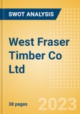 West Fraser Timber Co Ltd (WFG) - Financial and Strategic SWOT Analysis Review- Product Image