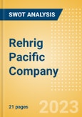 Rehrig Pacific Company - Strategic SWOT Analysis Review- Product Image