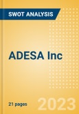 ADESA Inc - Strategic SWOT Analysis Review- Product Image