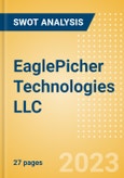 EaglePicher Technologies LLC - Strategic SWOT Analysis Review- Product Image