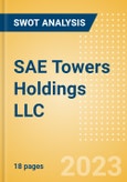 SAE Towers Holdings LLC - Strategic SWOT Analysis Review- Product Image
