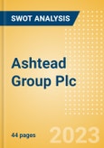 Ashtead Group Plc (AHT) - Financial and Strategic SWOT Analysis Review- Product Image