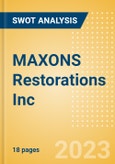 MAXONS Restorations Inc - Strategic SWOT Analysis Review- Product Image