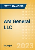 AM General LLC - Strategic SWOT Analysis Review- Product Image