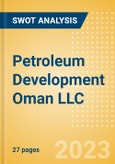 Petroleum Development Oman LLC - Strategic SWOT Analysis Review- Product Image