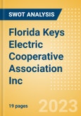 Florida Keys Electric Cooperative Association Inc - Strategic SWOT Analysis Review- Product Image