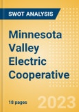 Minnesota Valley Electric Cooperative - Strategic SWOT Analysis Review- Product Image