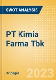 PT Kimia Farma Tbk (KAEF) - Financial and Strategic SWOT Analysis Review- Product Image