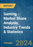 Gaming - Market Share Analysis, Industry Trends & Statistics, Growth Forecasts 2019 - 2029- Product Image