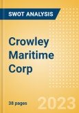 Crowley Maritime Corp - Strategic SWOT Analysis Review- Product Image