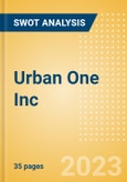 Urban One Inc (UONEK) - Financial and Strategic SWOT Analysis Review- Product Image