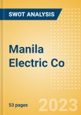 Manila Electric Co (MER) - Financial and Strategic SWOT Analysis Review- Product Image