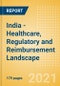 India - Healthcare, Regulatory and Reimbursement Landscape - Product Thumbnail Image