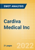 Cardiva Medical Inc - Strategic SWOT Analysis Review- Product Image