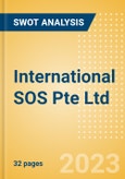 International SOS Pte Ltd - Strategic SWOT Analysis Review- Product Image
