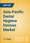 Asia-Pacific Dental Hygiene Devices Market Outlook to 2025 - Product Thumbnail Image
