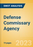 Defense Commissary Agency - Strategic SWOT Analysis Review- Product Image