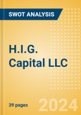 H.I.G. Capital LLC - Strategic SWOT Analysis Review- Product Image