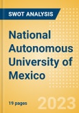 National Autonomous University of Mexico - Strategic SWOT Analysis Review- Product Image