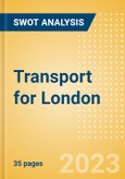 Transport for London - Strategic SWOT Analysis Review- Product Image