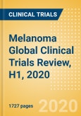 Melanoma Global Clinical Trials Review, H1, 2020- Product Image