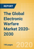 The Global Electronic Warfare Market 2020-2030- Product Image