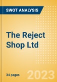 The Reject Shop Ltd (TRS) - Financial and Strategic SWOT Analysis Review- Product Image