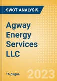 Agway Energy Services LLC - Strategic SWOT Analysis Review- Product Image