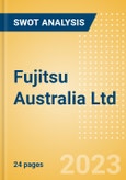 Fujitsu Australia Ltd - Strategic SWOT Analysis Review- Product Image