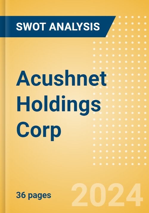 Bliv overrasket Selskabelig analogi Acushnet Holdings Corp (GOLF) - Financial and Strategic SWOT Analysis Review