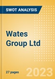 Wates Group Ltd - Strategic SWOT Analysis Review- Product Image