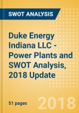 Duke Energy Indiana LLC - Power Plants and SWOT Analysis, 2018 Update- Product Image