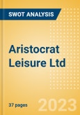 Aristocrat Leisure Ltd (ALL) - Financial and Strategic SWOT Analysis Review- Product Image
