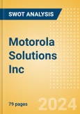 Motorola Solutions Inc (MSI) - Financial and Strategic SWOT Analysis Review- Product Image