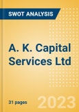 A. K. Capital Services Ltd (530499) - Financial and Strategic SWOT Analysis Review- Product Image