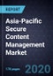 Capabilities Integration Shaping the Asia-Pacific Secure Content Management Market, Forecast to 2024 - Product Thumbnail Image