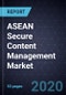 Capabilities Integration Shaping the ASEAN Secure Content Management Market, Forecast to 2024 - Product Thumbnail Image
