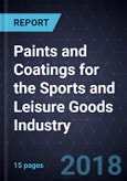 Paints and Coatings for the Sports and Leisure Goods Industry- Product Image