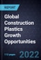Global Construction Plastics Growth Opportunities - Product Thumbnail Image