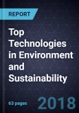 Top Technologies in Environment and Sustainability, 2018- Product Image