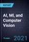 Growth Opportunities in AI, Ml, and Computer Vision - Product Thumbnail Image