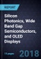 Advancements in Silicon Photonics, Wide Band Gap Semiconductors, and OLED Displays - Product Thumbnail Image