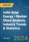 India Solar Energy - Market Share Analysis, Industry Trends & Statistics, Growth Forecasts 2020 - 2029 - Product Image