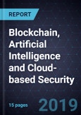 Innovations in Blockchain, Artificial Intelligence and Cloud-based Security- Product Image