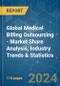 Global Medical Billing Outsourcing - Market Share Analysis, Industry Trends & Statistics, Growth Forecasts 2019 - 2029 - Product Image